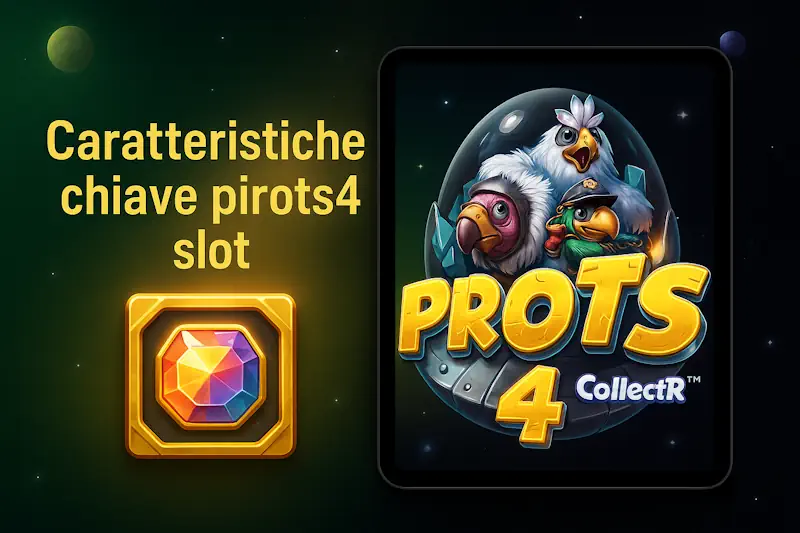 Caratteristiche chiave pirots4 slot